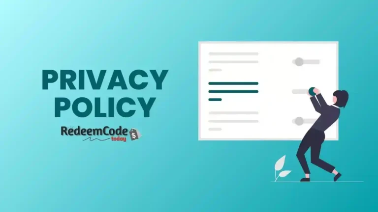 Redeem Code Today Privacy Policy