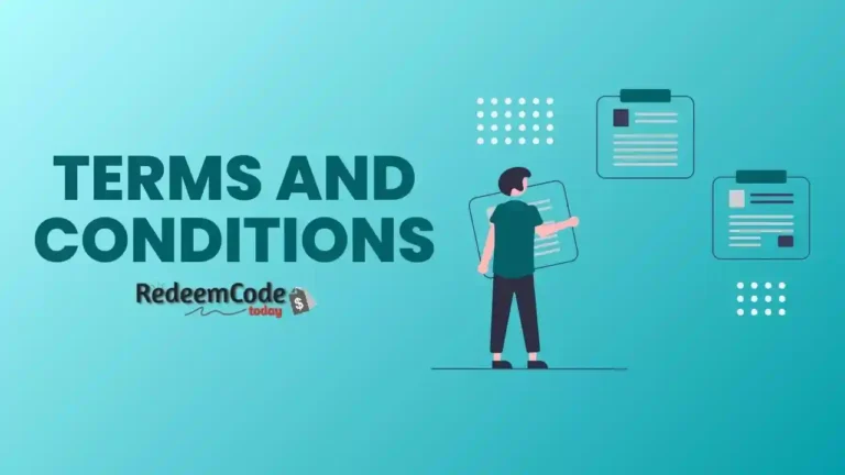 Redeem Code Today Terms And Conditions