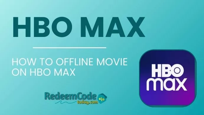 HBO Max Offline Movie