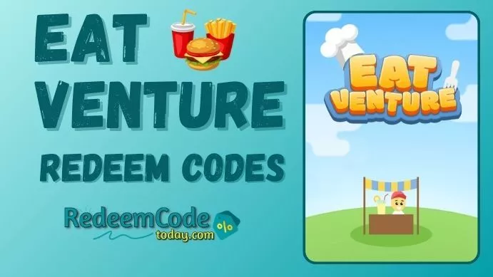 Eatventure Redeem Codes