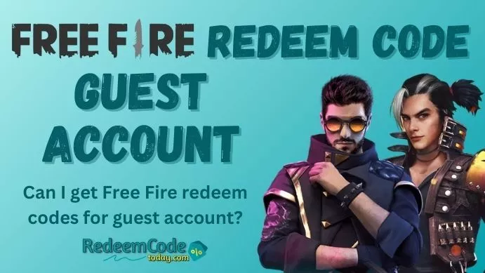 Can I get Free Fire Redeem Code on Guest Account