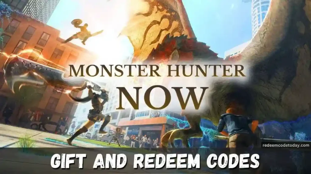 Monster Hunter Now Redeem Codes